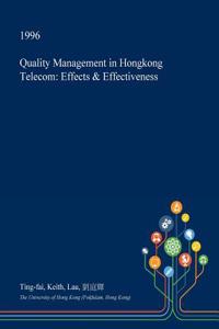 Quality Management in Hongkong Telecom