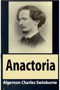 Anactoria and Other Lyrical Poems