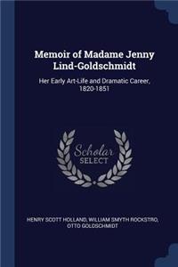 Memoir of Madame Jenny Lind-Goldschmidt