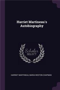 Harriet Martineau's Autobiography