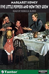 Five Little Peppers and How They Grew