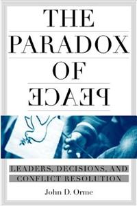 Paradoxes of Peace