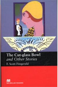 Macmillan Readers Cut Glass Bowl and Other Stories Upper Intermediate Reader