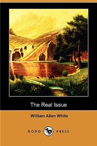 The Real Issue (Dodo Press)