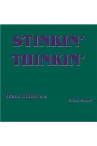 Stinkin' Thinkin'