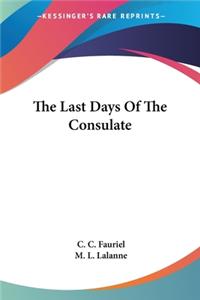 Last Days Of The Consulate