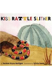 Kiss Rattle Slither