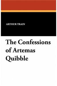 The Confessions of Artemas Quibble