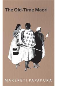 The Old-Time Maori