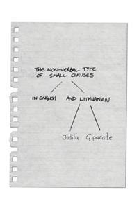 Non-Verbal Type of Small Clauses in English and Lithuanian