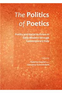 Politics of Poetics: Poetry and Social Activism in Early-Modern Through Contemporary Italy