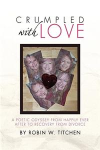 Crumpled with Love