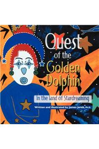 Quest of the Golden Dolphin in the Land of Stardreaming