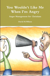 Anger Management for Christians