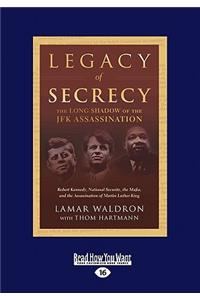 Legacy of Secrecy