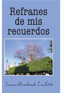 Refranes de MIS Recuerdos