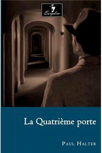 La Quatrième porte