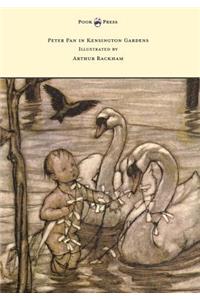 Peter Pan in Kensington Gardens - Illustrated by Arthur Rackham