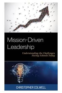 Mission-Driven Leadership