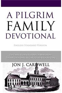 A Pilgrim Family Devotional