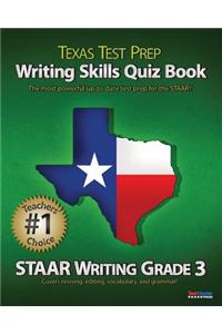 Texas Test Prep Writing Skills Quiz Book Staar Writing Grade 3
