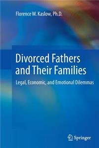 Divorced Fathers and Their Families