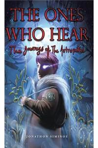 Ones Who Hear