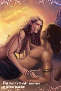 The Siren's Catch Journal