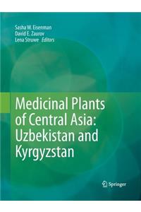 Medicinal Plants of Central Asia: Uzbekistan and Kyrgyzstan