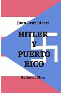 Hitler y Puerto Rico