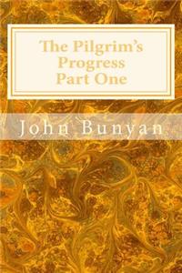 Pilgrim's Progress Part One