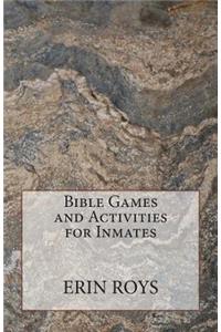 Bible Games and Activities for Inmates