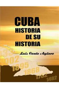 Cuba Historia de su Historia