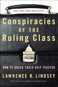 Conspiracies of the Ruling Class