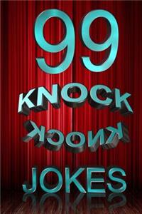 99 Knock Knock Jokes