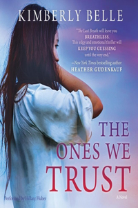 The Ones We Trust Lib/E