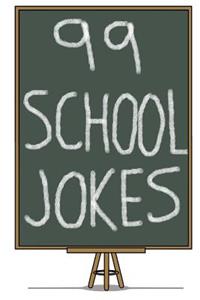 99 School Jokes