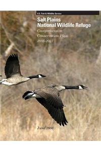 Salt Plains National Wildlife Refgue Comprehensive Conservation Plan 2006-2021