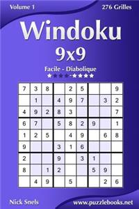 Windoku 9x9 - Facile à Diabolique - Volume 1 - 276 Grilles