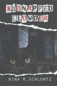 Kidnapped Clowder