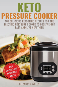 Keto Pressure Cooker