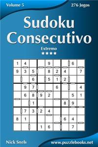 Sudoku Consecutivo - Extremo - Volume 5 - 276 Jogos