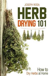 Herb Drying 101