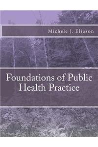 Foundations of Public Health Practice