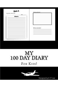 My 100 Day Diary (Black cover)