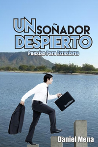 Un Soñador Despierto