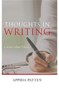 Thoughts in Writing