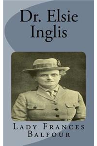 Dr. Elsie Inglis