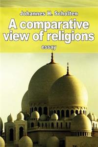 A comparative view of religions