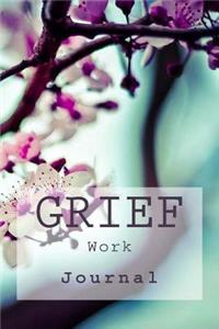 Grief Work Journal